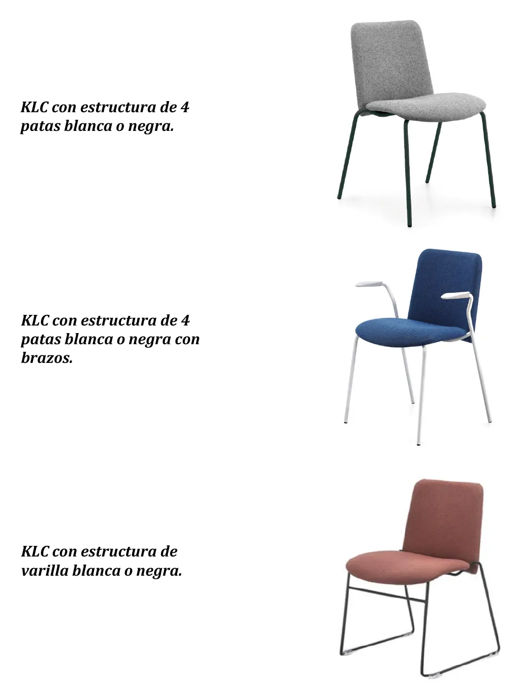 Silla KLC - Modelos 02